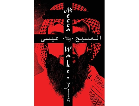 Livro Mecca In My Wake de Ahmed Joktan (Inglês)