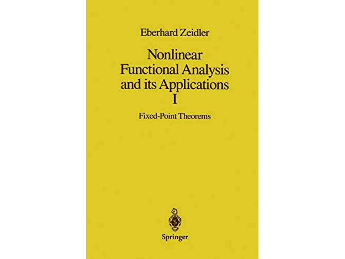 Livro Nonlinear Functional Analysis and its Applications I FixedPoint Theorems de Eberhard Zeidler (Inglês)