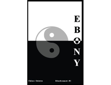 Livro Ebony de Chloe Odette (Inglês)