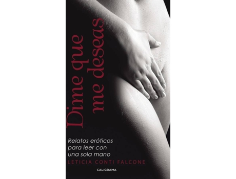 Livro Dime que me deseas de Leticia Conti Falcone (Espanhol - 2016)