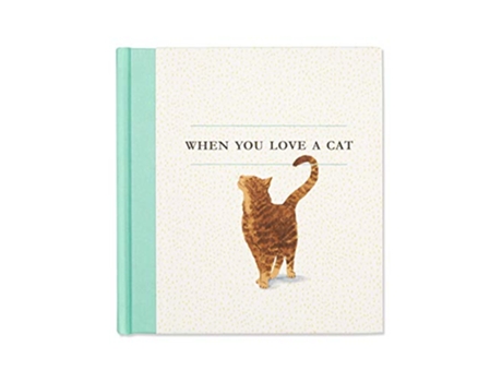 Livro When You Love a Cat — A gift book for cat owners and cat lovers everywhere de M H Clark (Inglês)