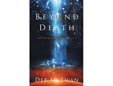 Livro Beyond Death De Deb Mcewan (inglês)