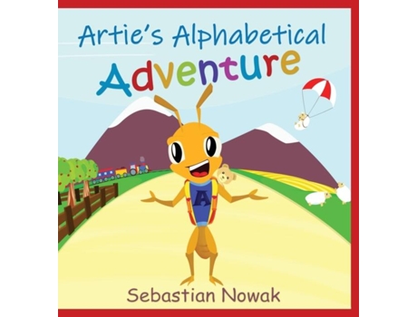 Livro Arties Alphabetical Adventure De Sebastian Nowak (inglês)