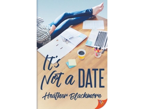 Livro Its Not a Date de Heather Blackmore (Inglês)