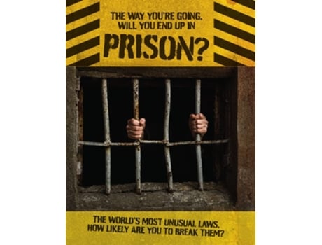 Livro The Way Youre Going, Will You End Up In Prison de Books by Boxer (Inglês - Capa Dura)