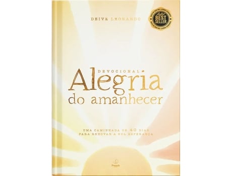 Livro Devocional Alegria Do Amanhecer De Deive Leonardo (português Do Brasil)