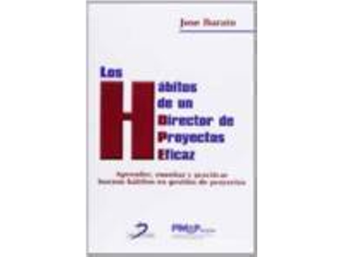 Livro Los Habitos De Un Director De Proyectos de Jose Barato (Espanhol)