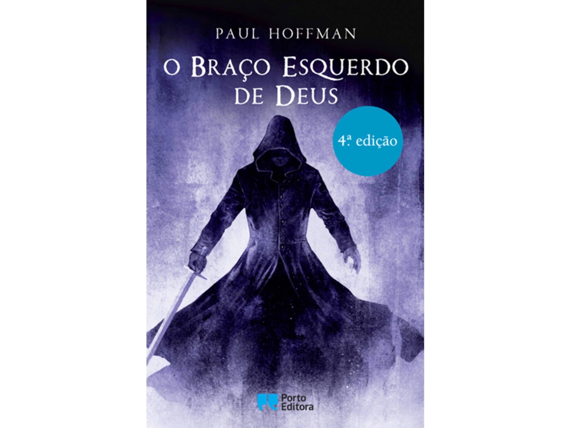 Livro O Braço Esquerdo de Deus de Paul Hoffman (Português)