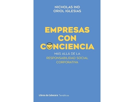 Livro In Good Conscience de Nicholas Ind e Oriol Iglesias (Espanhol)