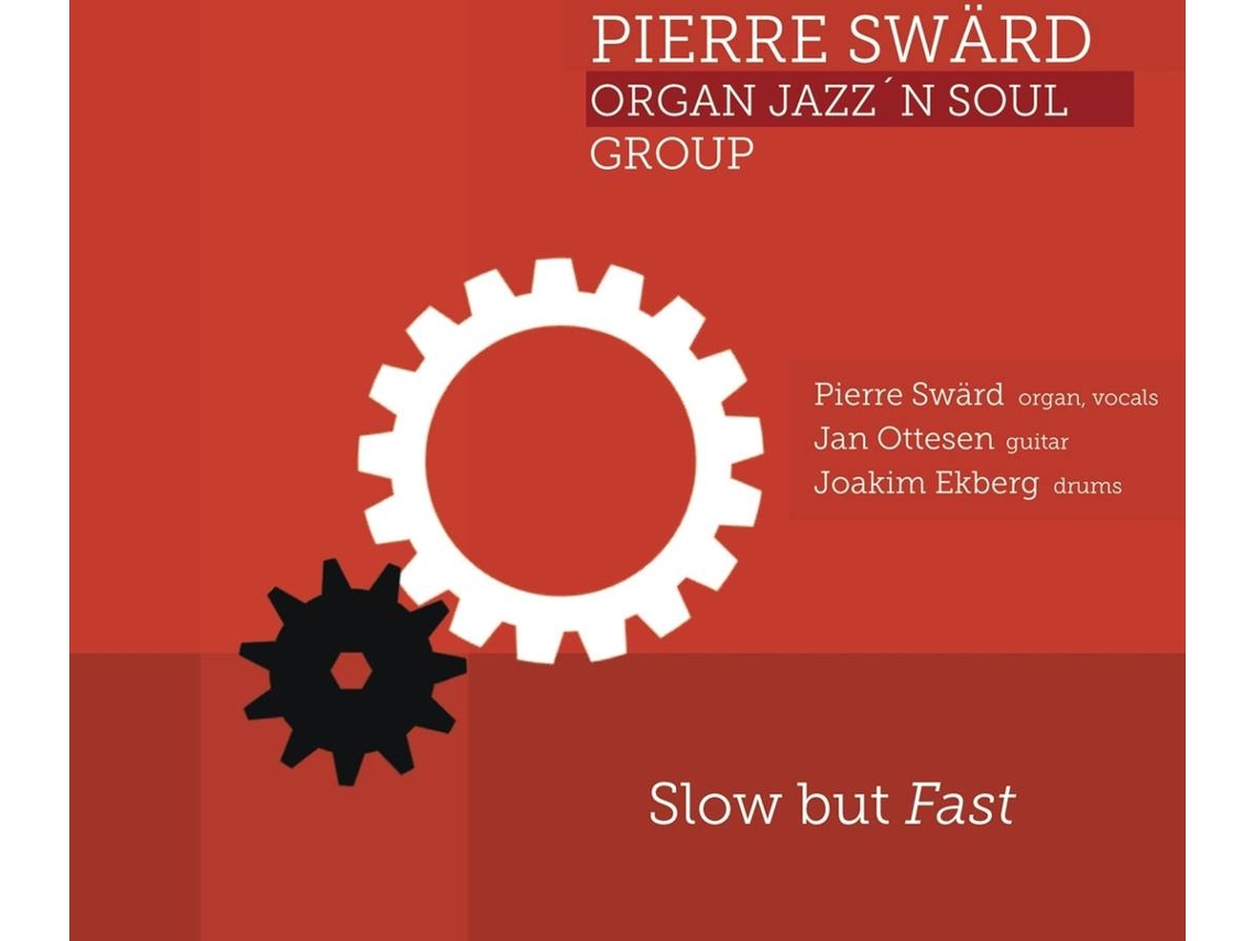 CD Swärd,Pierre/Ottesen,Jan/Ekberg,J. - Slow but Fast (1CD)