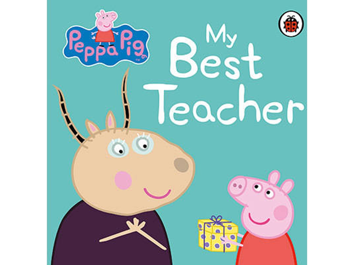 Livro Peppa Pig Best Teacher de Nill (Inglês)