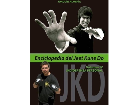 Livro Enciclopedia Del Jeet Kune Do IV de Joaquín Almeria