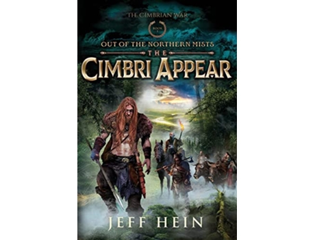 Livro The Cimbri Appear The Cimbrian War de Jeff Hein (Inglês)