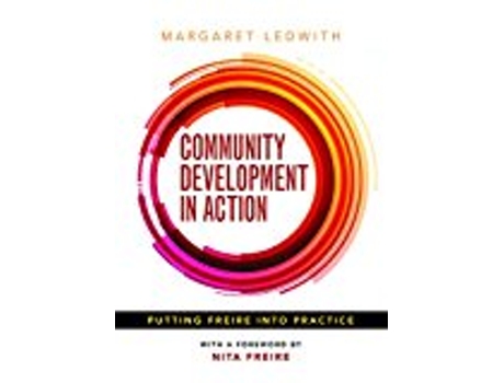 Livro Community Development in Action Putting Freire into Practice de Margaret Ledwith (Inglês)