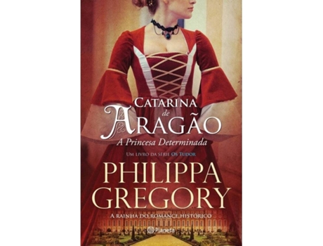 Livro Catarina de Aragão de Philippa Gregory (Português - 2018)