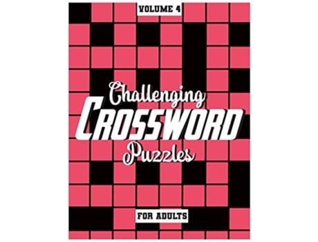 Livro Challenging Crossword Puzzles For Adults MediumLevel Puzzles To Challenge Your Brain Volume 4 de Fun Activity Books (Inglês)