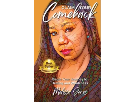 Livro Claim Your Comeback De Melissa Jones (inglês)