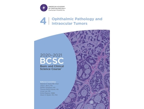 Livro 2020-2021 Basic And Clinical Science Course™ , Section 04 Ophthalmic Pathology And Intraocular Tumors De Nasreen A Syed (inglês)