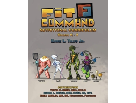 Livro Fit Command Nutritional Curriculum Grades K - 2 De Jr Eddie L Tillis (inglês)
