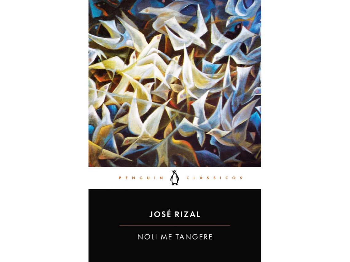 Noli Me Tangere De José Rizal