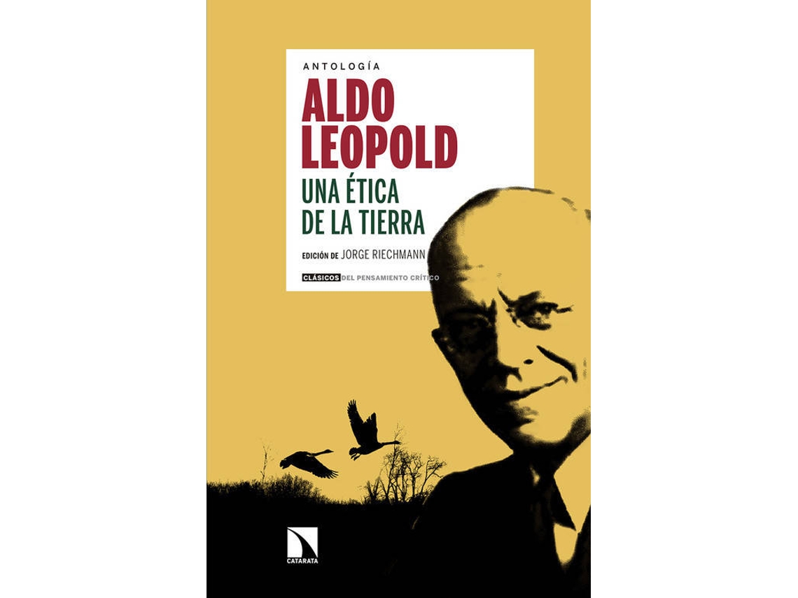 Livro Una Etica De La Tierra De Aldo Leopold de Jorge Riechmann (Espanhol)