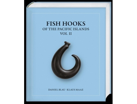 Livro Fish Hooks of the Pacific Islands de Blau e Daniel (Inglês - Capa Dura)