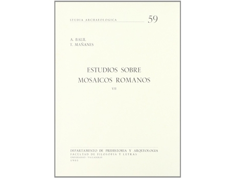 Livro Estudios Sobre Mosaicos Romanos Vii de Tomas Mañanes Perez (Espanhol)