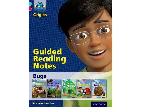 Livro project x origins: light blue book band, oxford level 4: bugs: guided reading notes de amanda snowden (inglês)