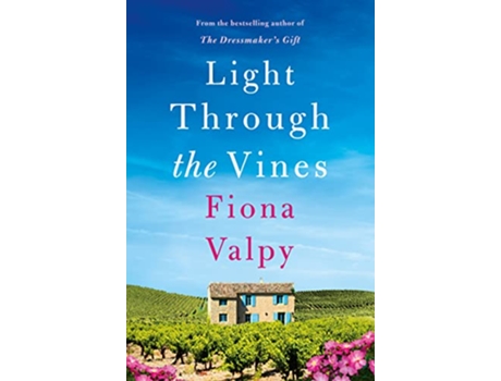 Livro Light Through the Vines de Fiona Valpy (Inglês)