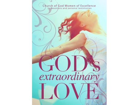 Livro Gods Extraordinary Love de Kathy Watson Swift (Inglês)