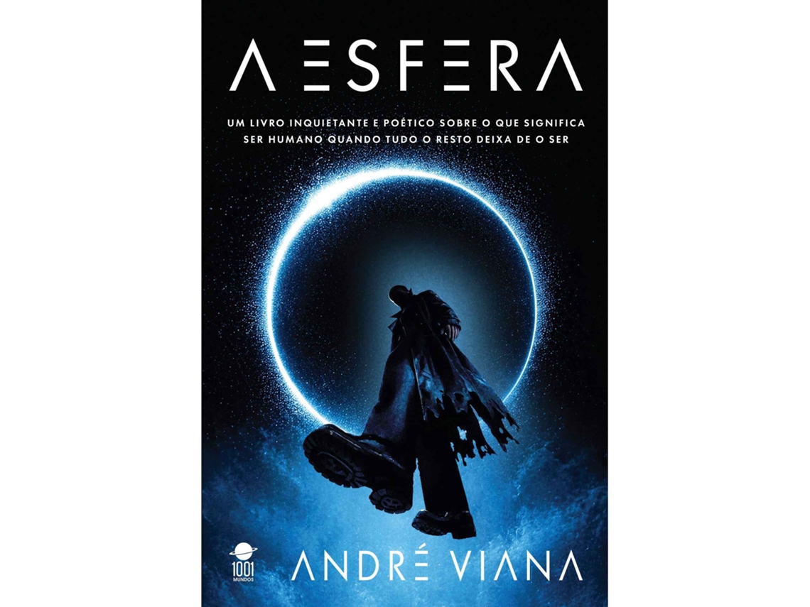 A Esfera De André Viana