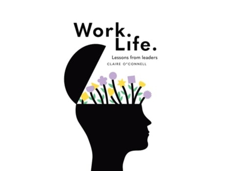 Livro Work. Life. de Claire O'Connell (Inglês)
