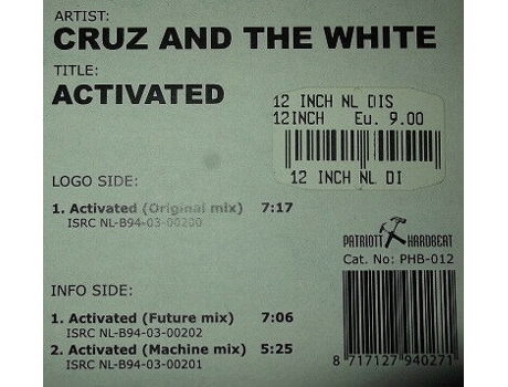 Vinil Activated, Cruz The White Patriott Hard-beat