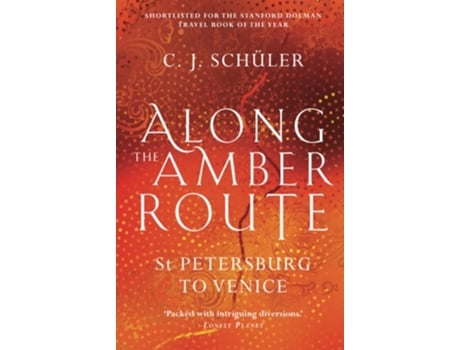 Livro Along the Amber Route de CJ Schuler (Inglês)