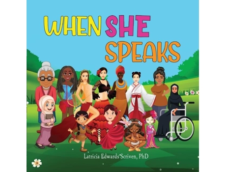 Livro When She Speaks De Scriven, Latricia Et Al. (inglês)