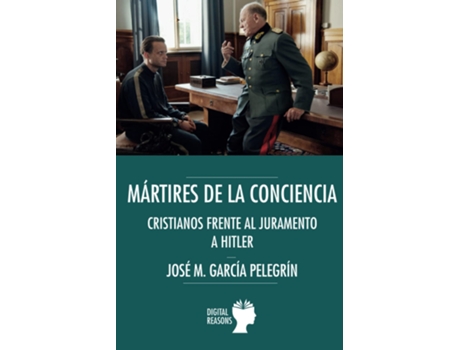 Livro Martires De La Conciencia:Cristianos Frente Al Juramento de Jose M Garcia (Espanhol)