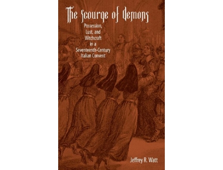 Livro Scourge of Demons de Jeffrey R Watt (Inglês - Capa Dura)
