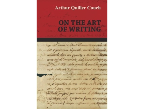 Livro On The Art Of Writing de Arthur Quiller Couch (Inglês)
