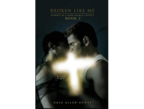 Livro Broken Like Me De Dale Allen-rowse (inglês)
