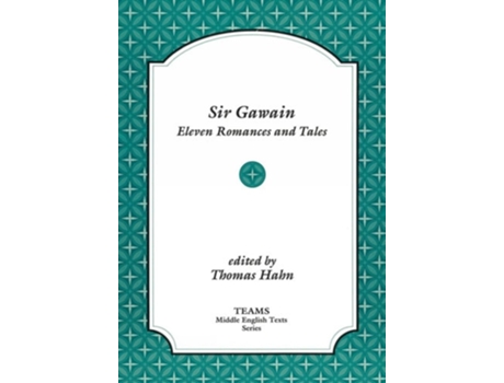 Livro Sir Gawain de Thomas Hahn e Teams (Inglês)