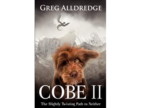 Livro Cobe II A Slightly Twisting Path to Neither de Greg Alldredge (Inglês)
