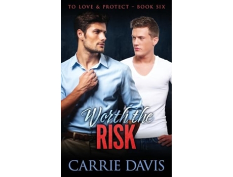 Livro Worth The Risk De Carrie Davis (inglês)