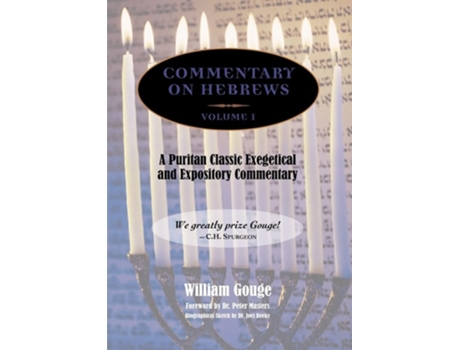 Livro Commentary On Hebrews Exegetical Amp Expository - Vol. 1 De William Gouge (inglês)