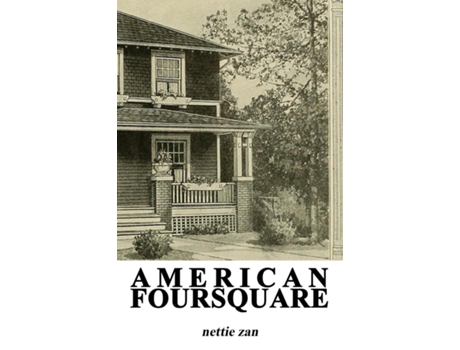 Livro American Foursquare de Nettie Zan (Inglês)