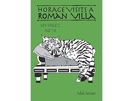 Livro Horace Visits a Roman Villa Horace Helps Learn English de Adele Seviour Sally Jones (Inglês)