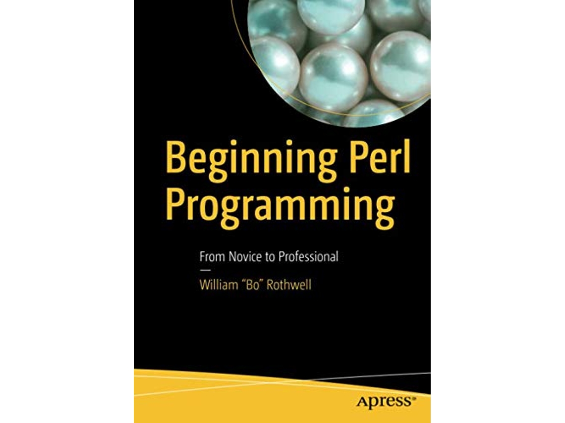 Livro Beginning Perl Programming de William "Bo" Rothwell (Inglês)