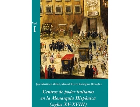 Livro Centros De Poder Italianos Estuche -3 Vols de Jose Martinez Millan (Espanhol)