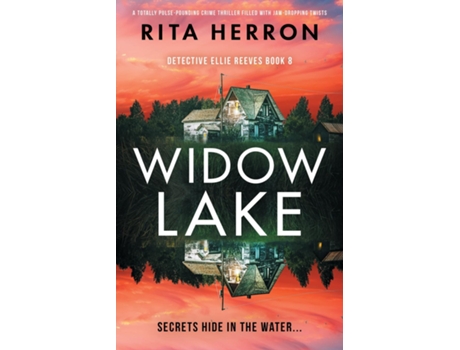 Livro Widow Lake A totally pulse-pounding crime thriller filled with jaw-dropping twists de Rita Herron (Inglês)