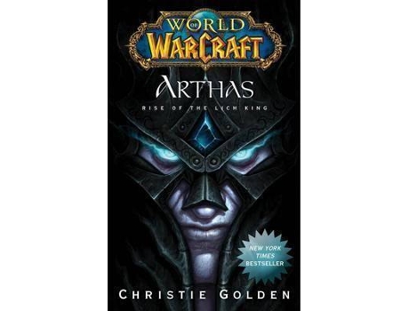 Livro World Of Warcraft: Arthas: Rise Of The Lich King De Christie Golden (Inglês)