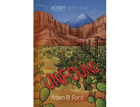 Livro Unfound Nonny Book Two de Adam B Ford (Inglês - Capa Dura)